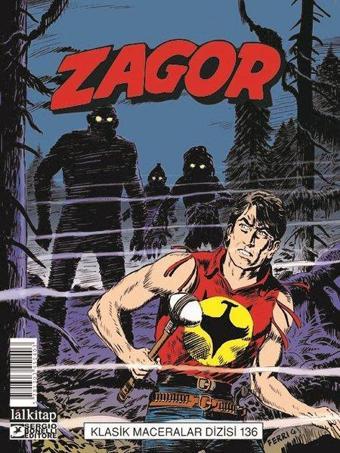 Zagor Klasik Maceralar Cilt 136 - Moreno Burattini - Lal