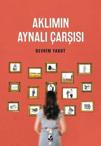 Aklımın Aynalı Çarşısı - Devrim Yakut - Küsurat