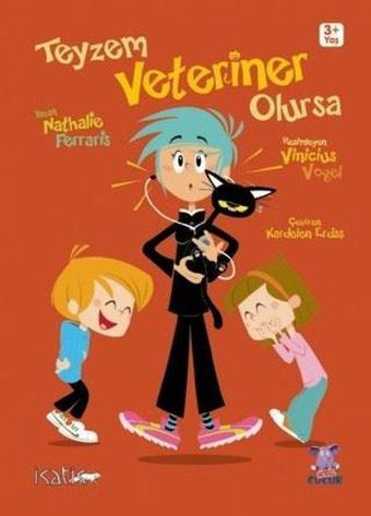 Teyzem Veteriner - Nathalie Ferraris - Nobel Çocuk