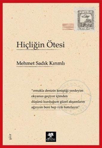 Hiçliğin Ötesi - Mehmet Sadık Kırımlı - Delice