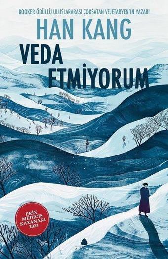 Veda Etmiyorum - Han Kang - April Yayıncılık