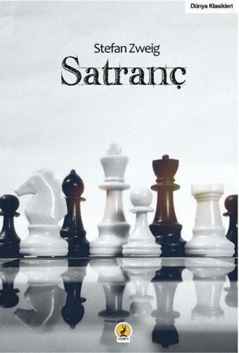 Satranç - Dünya Klasikleri - Stefan Zweig - Ceren Yayınevi