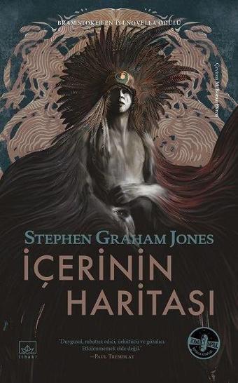 İçerinin Haritası - Stephen Graham Jones - İthaki Yayınları