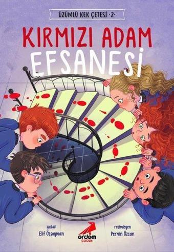 Kırmızı Adam Efsanesi - Üzümlü Kek Çetesi 2 - Elif Özsoyman - Erdem Çocuk