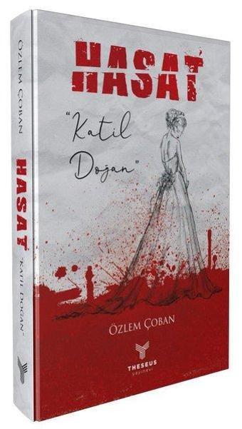 Hasat - Katil Doğan - Özlem Çoban - Theseus Yayınevi