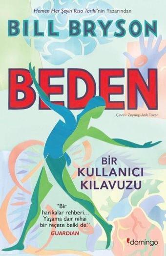 Beden - Bir Kullanıcı Kılavuzu - Bill Bryson - Domingo Yayınevi