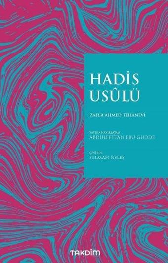 Hadis Usulü - Zafer Ahmed Tehanevi - Takdim