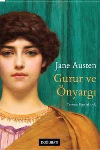 Gurur ve Önyargı - Jane Austen - Doğu Batı Yayınları