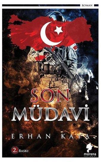 Son Müdavi - Erhan Kaya - Morena Yayınevi