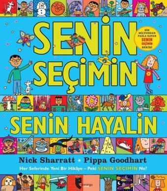 Senin Seçimin - Senin Hayalin - Pippa Goodhart - Domingo Yayınevi