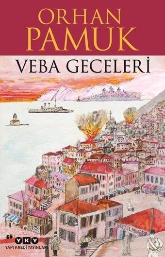 Veba Geceleri - Orhan Pamuk - Yapı Kredi Yayınları