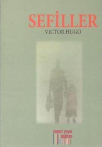 Sefiller - Victor Hugo - Somut Yayın Dağıtım