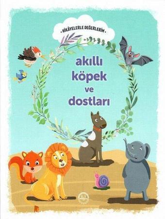 Akıllı Köpek ve Dostları - Engin Nigar - Diyanet İşleri Başkanlığı