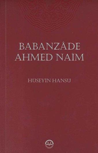 Babanzade Ahmed Naim - Hüseyin Hansu - Diyanet İşleri Başkanlığı