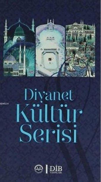 Diyanet Kültür Serisi - Diyanet İşleri Başkanlığı