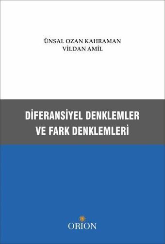 Diferansiyel Denklemler ve Fark Denklemleri - Orion Kitabevi