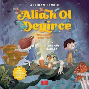 Allah Ol Deyince - Aslıhan Cengiz - Aile Yayınları