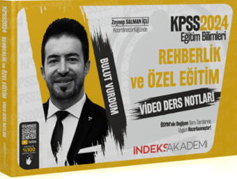 2024 KPSS Eğitim Bilimleri Rehberlik ve Özel Eğitim Video Ders Notları - İndeks Akademi Yayıncılık