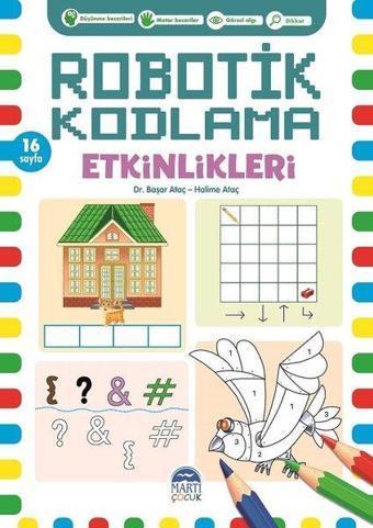 Robotik Kodlama Etkinlikleri - 4 - Başar Ataç - Martı Yayınları Yayınevi