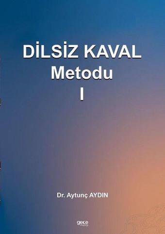 Dilsiz Kaval Metodu 1 - Gece Kitaplığı