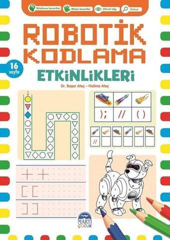 Robotik Kodlama Etkinlikleri - 7 - Başar Ataç - Martı Yayınları Yayınevi