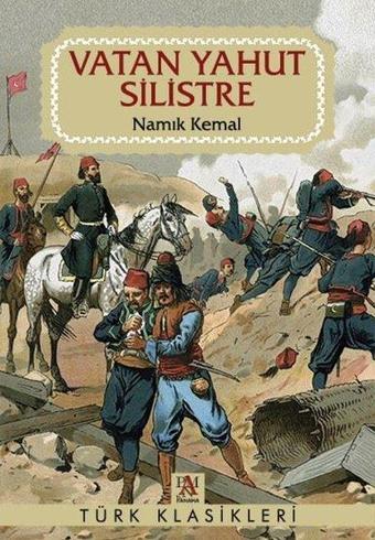 Vatan Yahut Silistre - Namık Kemal - Panama Yayıncılık