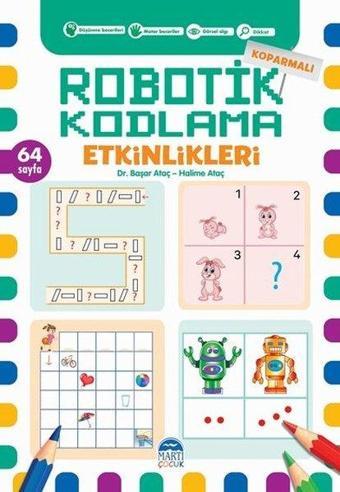 Koparmalı Robotik Kodlama Etkinlikleri - 6 - Başar Ataç - Martı Yayınları Yayınevi