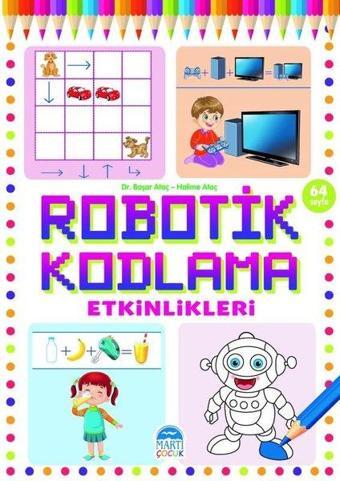 Robotik Kodlama Etkinlikleri - 19 - Başar Ataç - Martı Yayınları Yayınevi