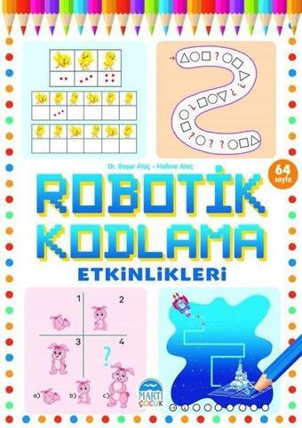 Robotik Kodlama Etkinlikleri - 21 - Başar Ataç - Martı Yayınları Yayınevi