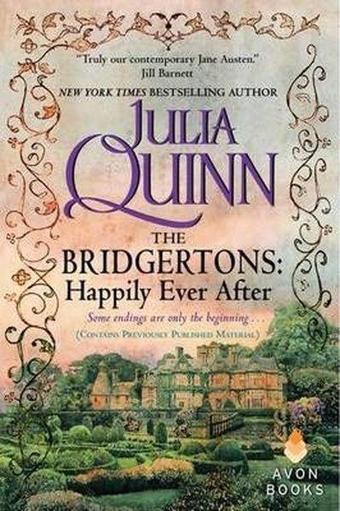 Happily Ever After (Bridgerton Family Series) - Julia Quinn - Avon