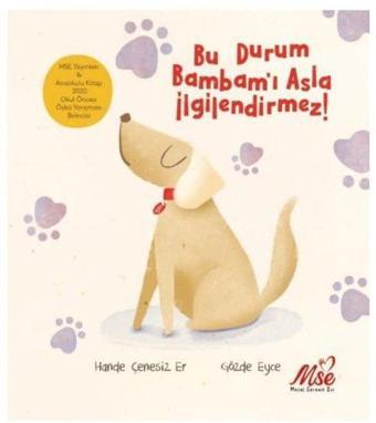 Bu Durum Bambam'ı Asla İlgilendirmez! - Hande Çenesiz Er - Masal Seramik Evi (MSE)