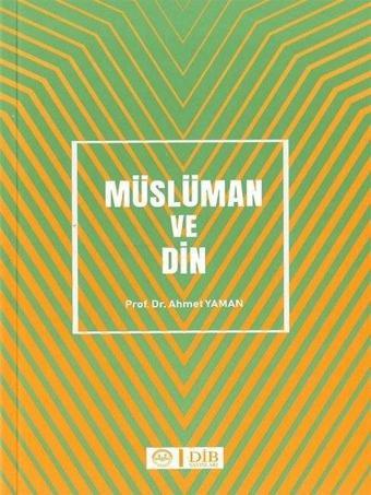 Müslüman ve Din - Diyanet İşleri Başkanlığı