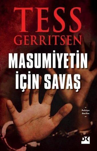 Masumiyetin için Savaş - Tess Gerritsen - Doğan Kitap