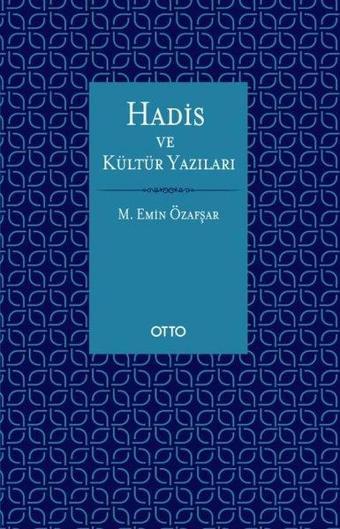 Hadis ve Kültür Yazıları - Otto