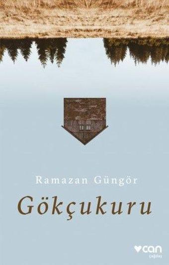 Gökçukuru - Ramazan Güngör - Can Yayınları