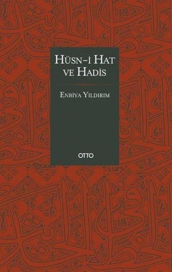 Hüsn-i Hat ve Hadis - Enbiya Yıldırım - Otto