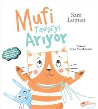 Mufi Tavşiyi Arıyor - Sam Loman - The Çocuk