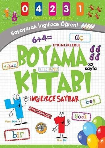 Sayılar - Etkinliklerle Boyama Kitabı İngilizce - Kolektif  - Akıllı Zebra