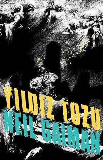 Yıldız Tozu - Neil Gaiman - İthaki Yayınları