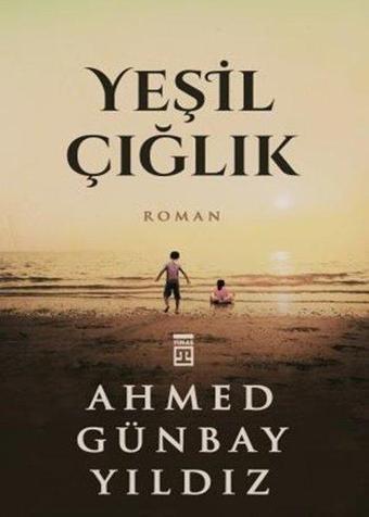 Yeşil Çığlık - Timaş Yayınları