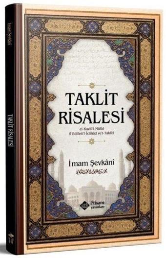 Taklit Risalesi - İmam Şevkani  - İ'tisam Yayınları