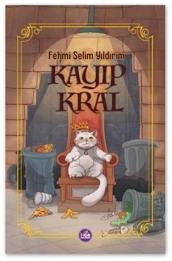 Kayıp Kral - Fehmi Selim Yıldırım - Mor Kelebek