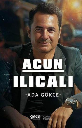 Acun Ilıcalı - Ada Gökce - Gece Kitaplığı
