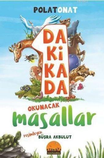 1 Dakikada Okunacak Masallar - Polat Onat - Kent Kardeş