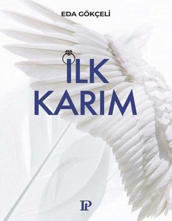 İlk Karım - Eda Gökçeli - Potink Kitap