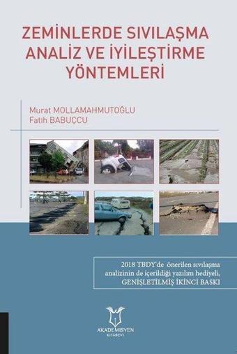 Zeminlerde Sıvılaşma Analiz ve İyileştirme Yöntemleri - Fatih Babuçcu - Akademisyen Kitabevi