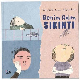 Benim Adım Sıkıntı - Gaye G. Özdamar - Nesin Yayınevi