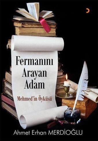 Fermanın Arayan Adam - Mehmedin Öyküsü - Cinius Yayınevi