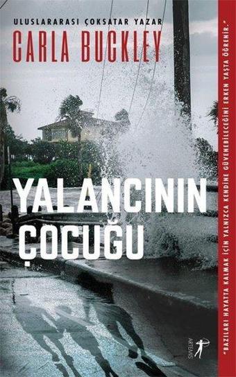 Yalancının Çocuğu - Carla Buckley - Artemis Yayınları