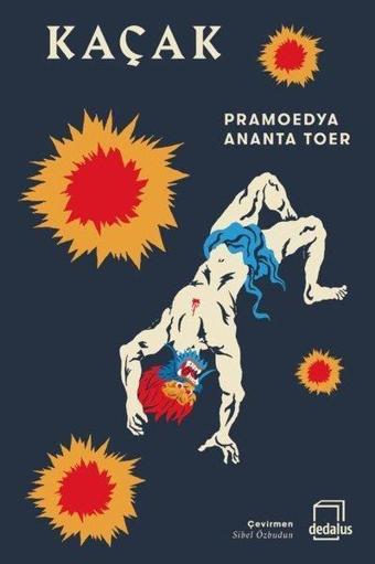 Kaçak - Pramoedya Ananta Toer - Dedalus